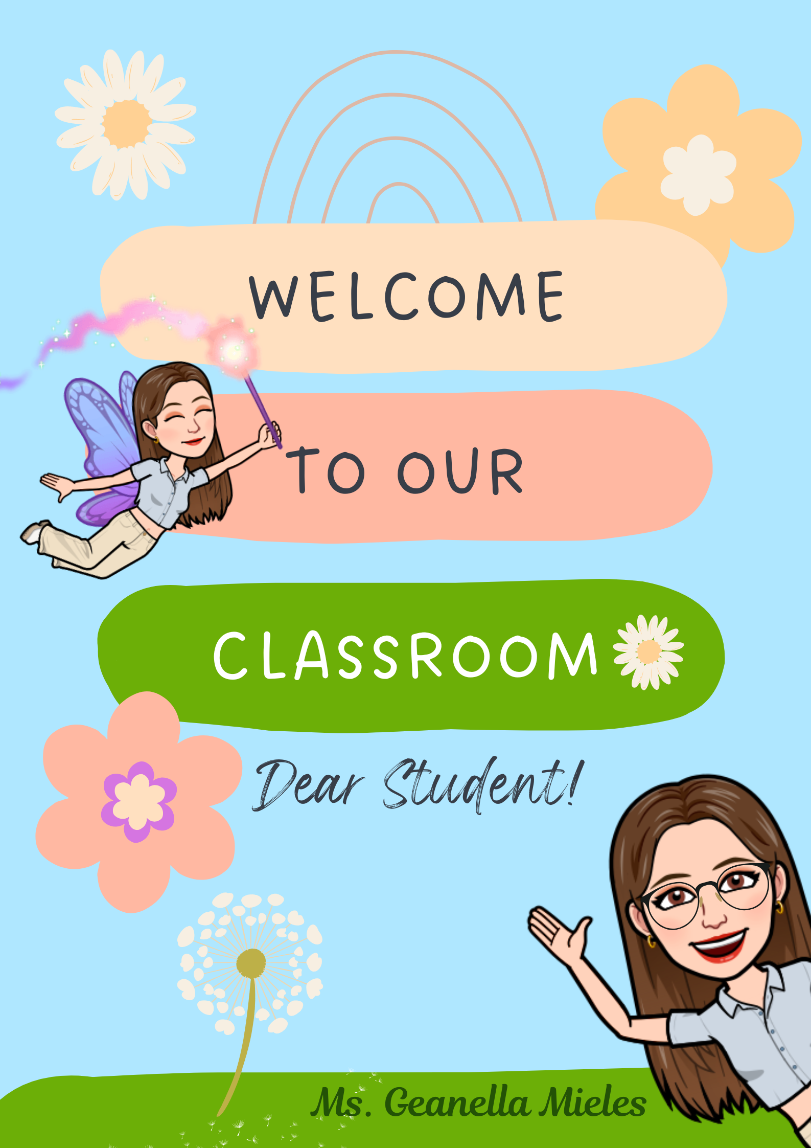 Welcome to our Classroom, dear student.  Ms. Geanella Mieles